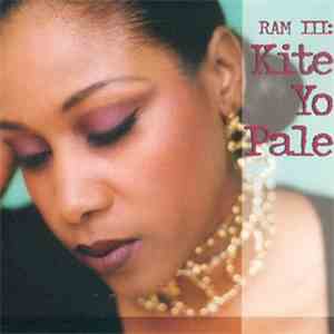 RAM  - RAM III - Kité Yo Palé album flac