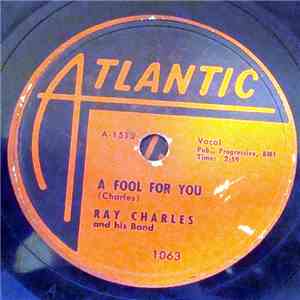 Ray Charles And His Band - A Fool For You / This Little Girl Of Mine album flac