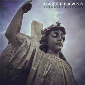 Razorrawks - Bound Forever album flac