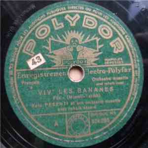 René Pesenti Et Son Orchestre Musette - Viv' Les Bananes / Y Avait Un Accordéon album flac