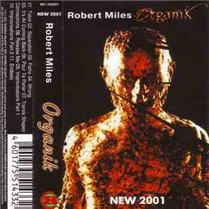 Robert Miles - Organik (New 2001) album flac