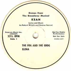 Robert Wright And George Forrest - Demos From The Broadway Musical Kean album flac