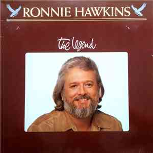 Ronnie Hawkins - The Legend album flac
