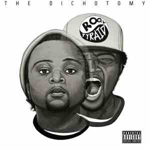 Roqy Tyraid - The Dichotomy of RoQy TyRaiD album flac
