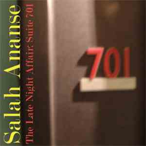 Salah Ananse - The Late Night Affair: Suite 701 album flac