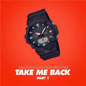 Salento Guys Feat Rickysee - Take Me Back (Part 1) album flac