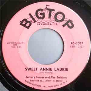 Sammy Turner And The Twisters - Sweet Annie Laurie album flac