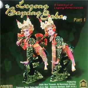 Sanggar Seni Saba Sari, Didik Nini Thowok & Ni Nyomaan Sudewi - Legong Bapang Saba Part.1 album flac