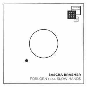 Sascha Braemer - Forlorn album flac