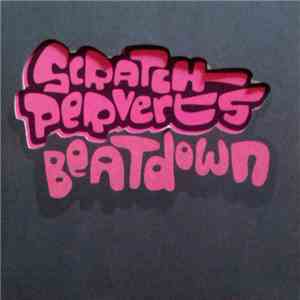Scratch Perverts - Beatdown album flac