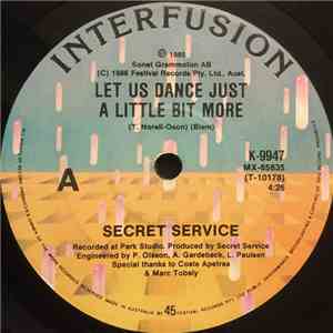 Secret Service - Let Us Dance Just A Little Bit More album flac