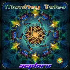 Sephira - Monkey Tales album flac