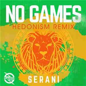 Serani - No Games (Hedonism Remix) album flac