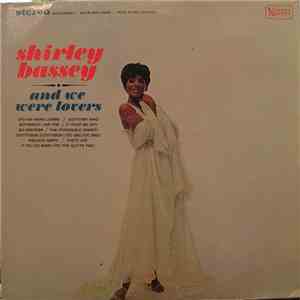 Shirley Bassey - And We Were Lovers album flac
