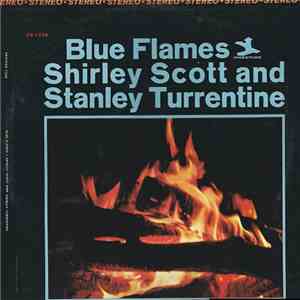 Shirley Scott And Stanley Turrentine - Blue Flames album flac