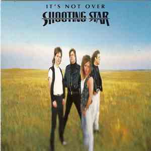 Shooting Star  - It's Not Over album flac