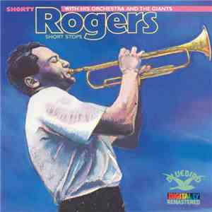 Shorty Rogers - Short Stops album flac