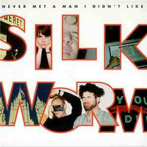 Silkworm - Never Met A Man I Didn't Like album flac