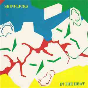 Skinflicks - In The Heat album flac