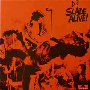 Slade - Slade Alive! album flac