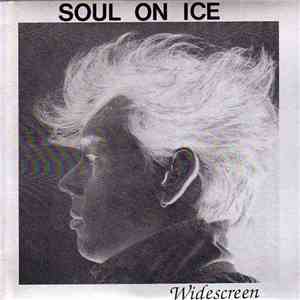 Soul On Ice - Widescreen album flac