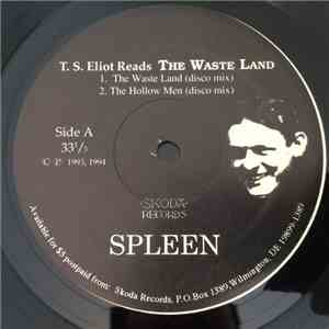 Spleen - T.S. Eliot Reads The Wasteland And The Hollow Men album flac