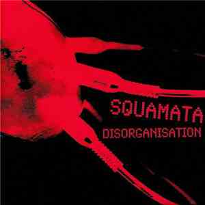 Squamata - Disorganisation album flac