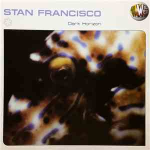 Stan Francisco - Dark Horizon album flac
