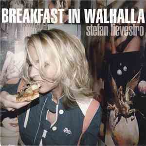 Stefan Lievestro - Breakfast In Walhalla album flac