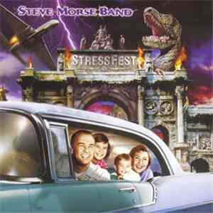 Steve Morse Band - StressFest album flac
