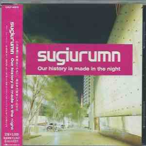 Sugiurumn - Our History Is Made In The Night album flac