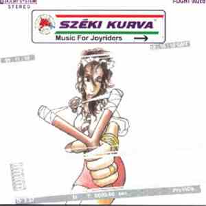 Széki Kurva - Music For Joyriders album flac