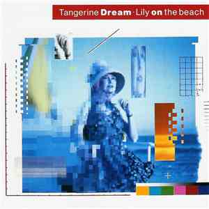 Tangerine Dream - Lily On The Beach album flac