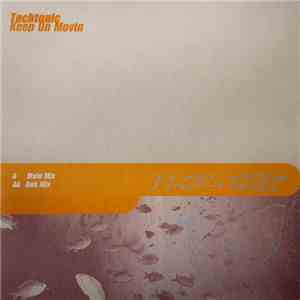 Techtonic  - Keep On Movin album flac