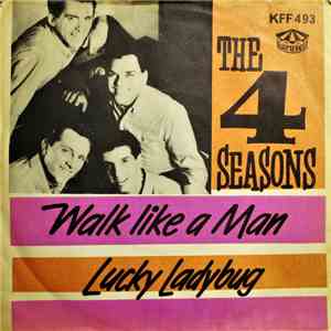 The 4 Seasons - Walk Like A Man / Lucky Ladybug album flac