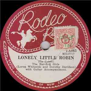 The Bar-B-Q Girls - Lonely Little Robin / Have You Ever Been Lonley album flac