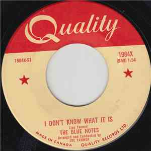 The Bluenotes - I Don't Know What It Is album flac