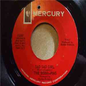 The Bobbi-Pins - Sad Sad Girl album flac