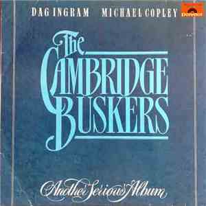 The Cambridge Buskers - Another Serious Album album flac