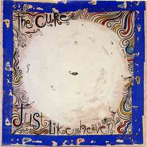 The Cure - Just Like Heaven album flac