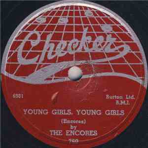 The Encores - When I Look At You / Young Girls, Young Girls album flac
