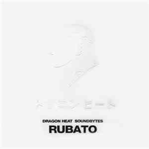 The Me - From Dragon Heat Soundbytes Rubato album flac