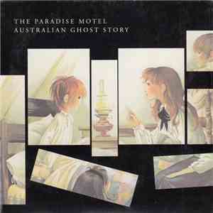 The Paradise Motel - Australian Ghost Story album flac