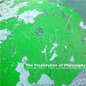 The Prostitution Of... - The Prostitution Of Philosophy album flac