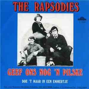 The Rapsodies - Geef Ons Nog 'n Pilske album flac