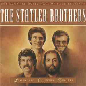 The Statler Brothers - Legendary Country Singers album flac