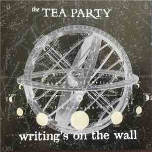 The Tea Party - Writing's On The Wall album flac