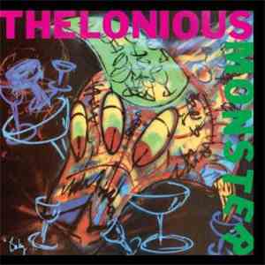 Thelonious Monster - Baby...You're Bummin' My Life Out In A Supreme Fashion album flac
