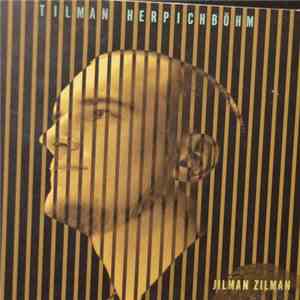 Tilman Herpichböhm - Jilman Zilman album flac