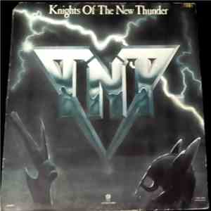 TNT  - Knights Of The New Thunder album flac